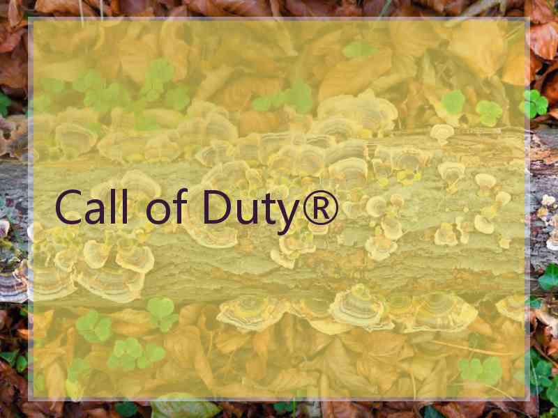 Call of Duty®